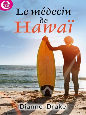 cover image of Le médecin de Hawaï